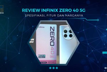 Review Infinix Zero 40 5G