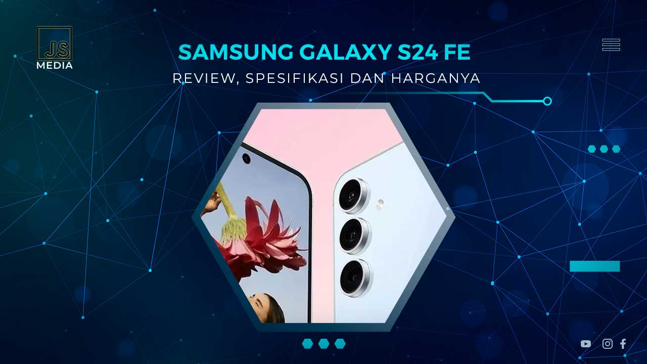 Review Samsung Galaxy S24 FE