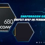 Snapdragon 680 Setara Dengan