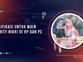 Spesifikasi Minimal Infinity Nikki