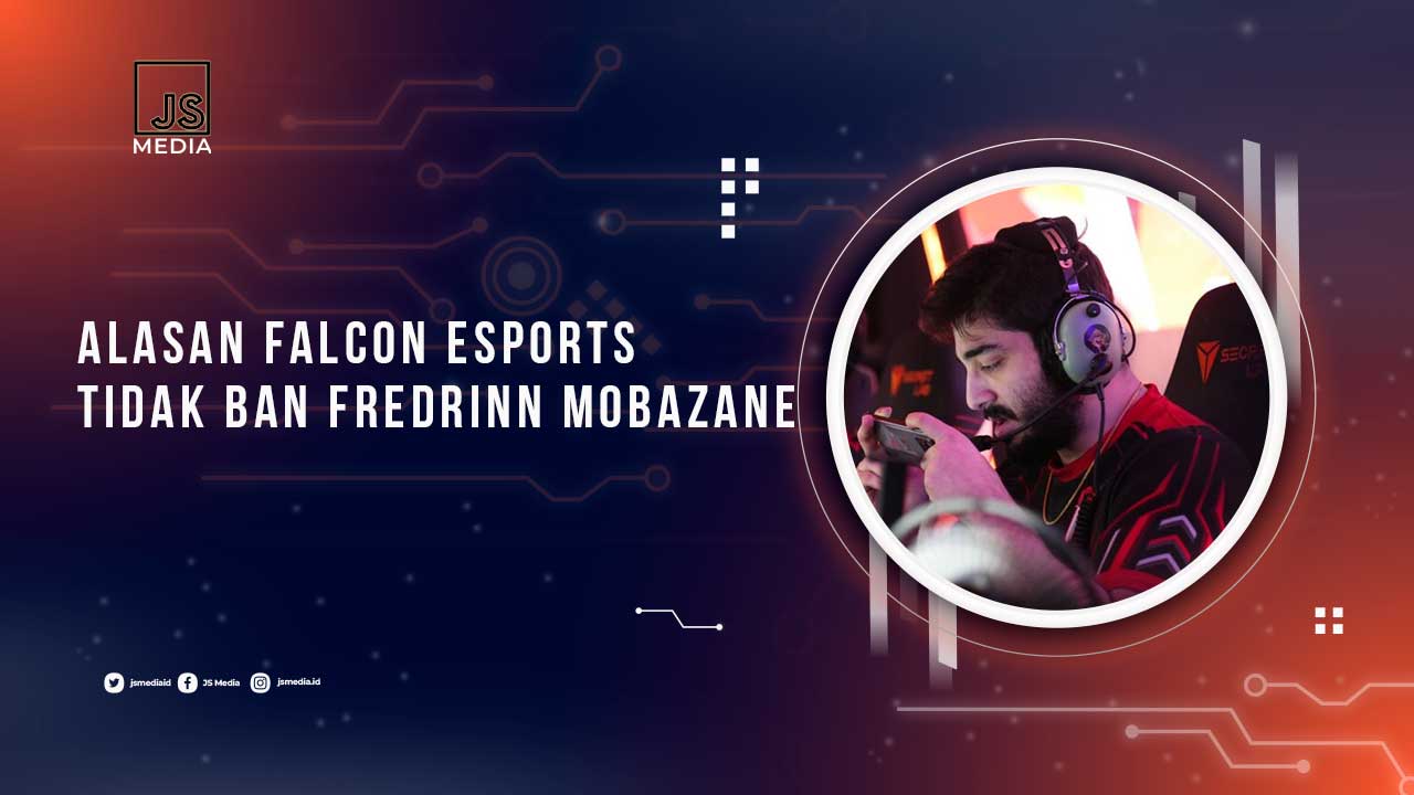 Alasan Falcon Esports Tak Ban Fredrinn BTK