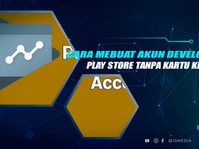 Cara Buat Akun Developer Google Play