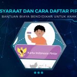 Cara Daftar PIP Anak