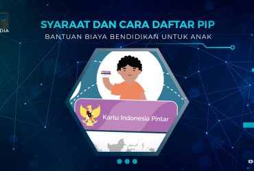 Cara Daftar PIP Anak