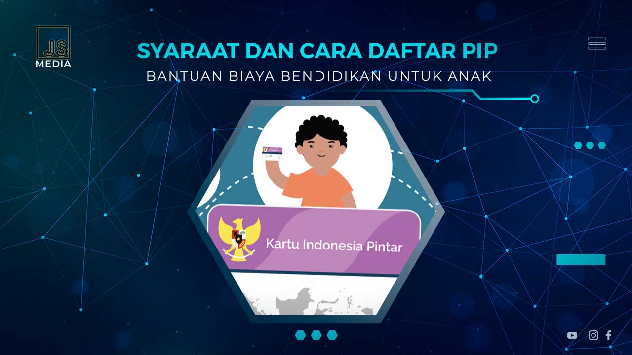 Cara Daftar PIP Anak