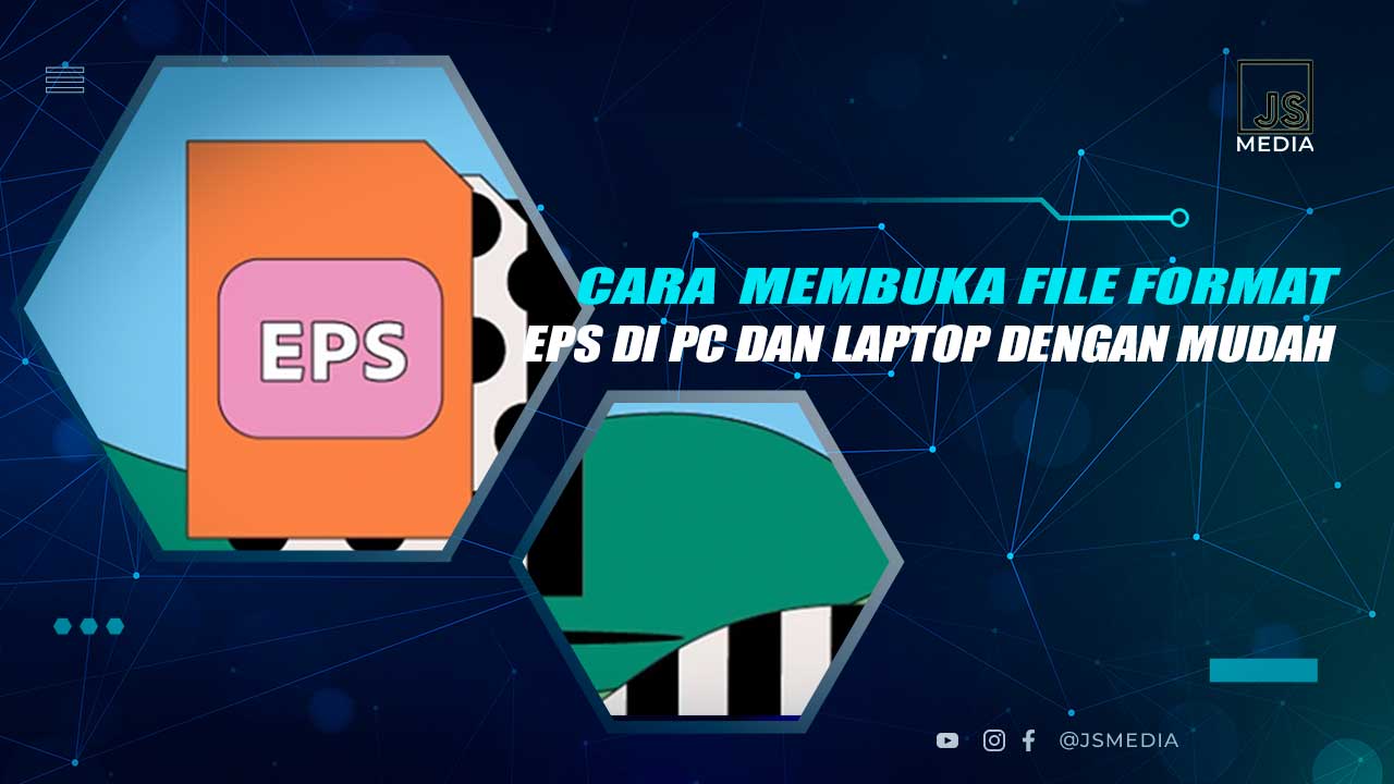 Cara Membuka File EPS