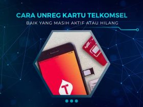 Cara Unreg Simcard Telkomsel