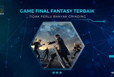 Game Final Fantasy yang Sedikit Grinding