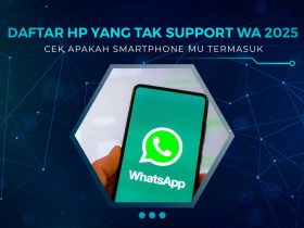 HP yang Tak Didukung WA Januari 2025