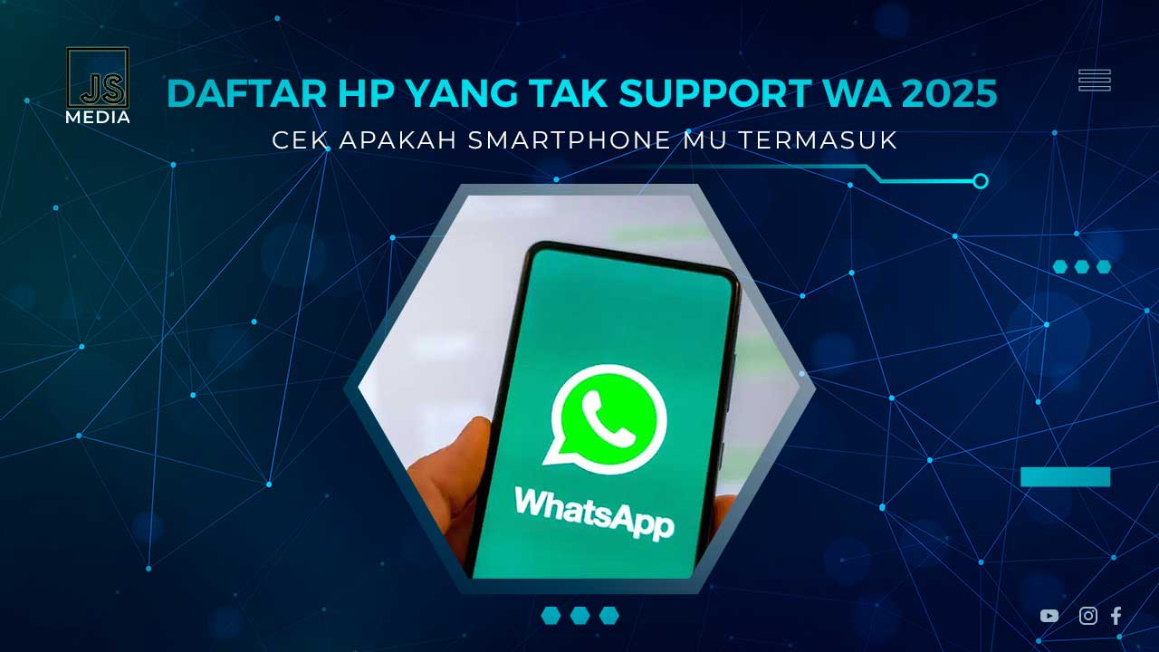 HP yang Tak Didukung WA Januari 2025