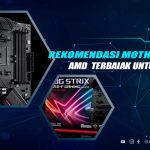 Motherboard AMD Gaming Terbaik