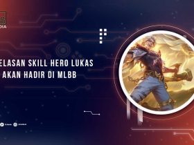 Penjelasan Skill Hero Lukas MLBB