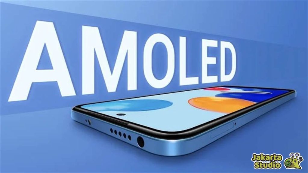 Perbedaan Layar AMOLED dan IPS