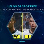 Perbedaan UFL dan EAFC