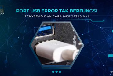 Solusi Port USB Error