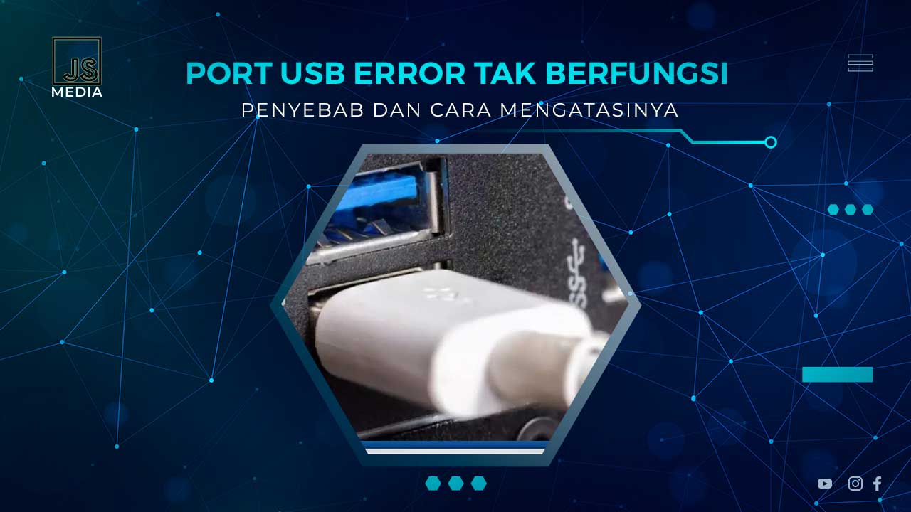 Solusi Port USB Error