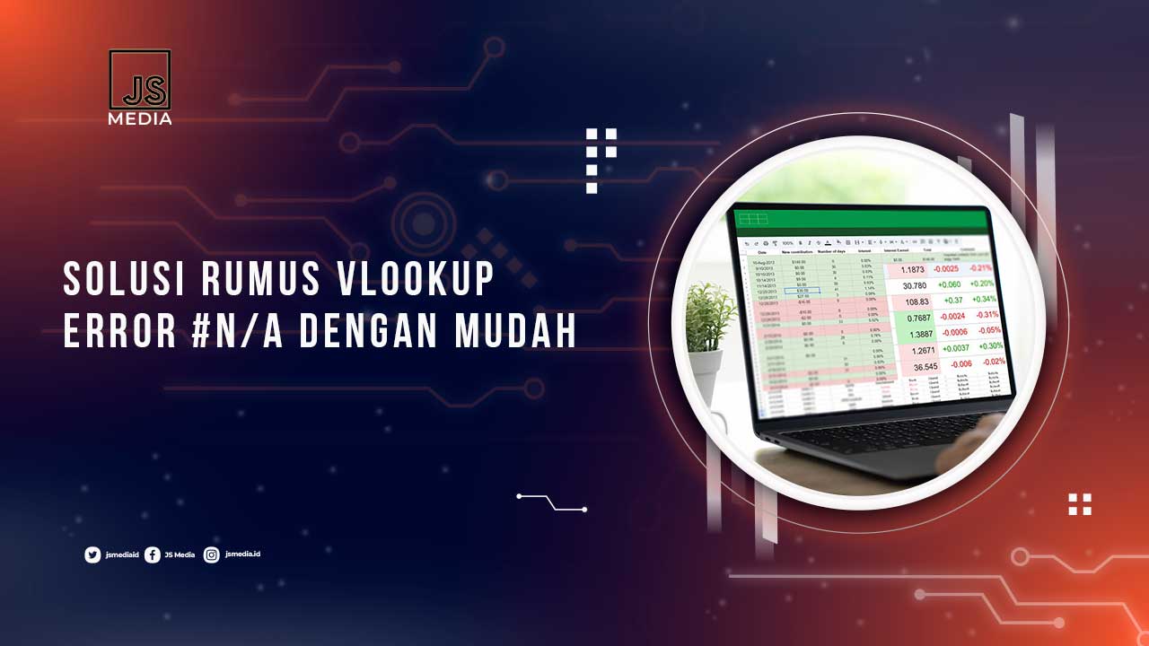 Solusi Rumus VLOOKUP Error