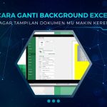 Cara Ganti Background Excel