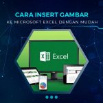 Cara Memasukan Gambar ke Excel