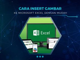 Cara Memasukan Gambar ke Excel