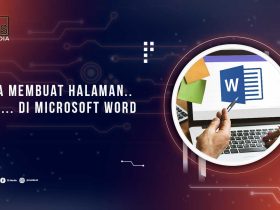 Cara Membuat Halaman.. dari ... Ms Word