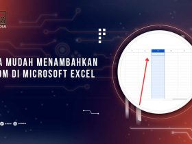 Cara Menambahkan Kolom Excel