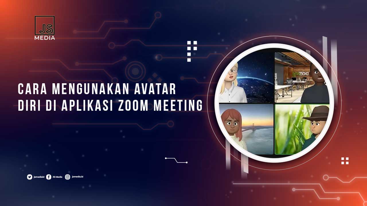 Cara Menggunakan Avatar di Zoom