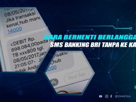 Cara Nonaktifkan SMS Banking BRI