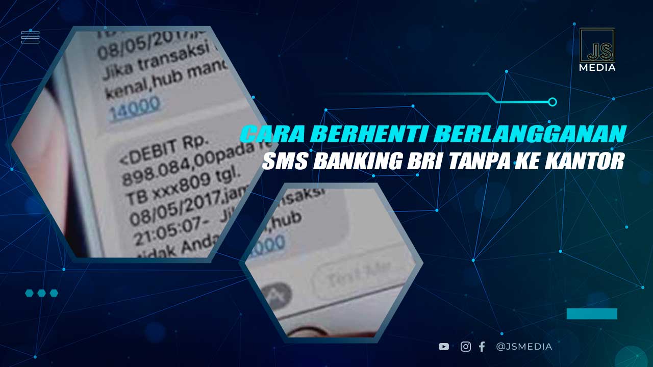 Cara Nonaktifkan SMS Banking BRI