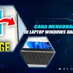 Cara Ubah Bahasa Laptop