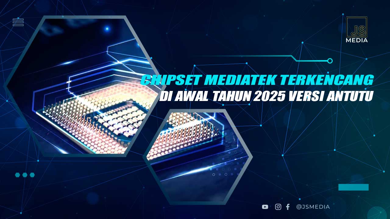 Chipset Mediatek Terkencang Awal 2025