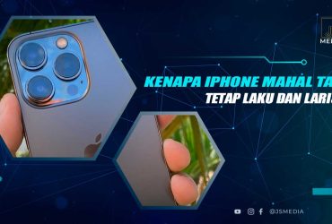 Kenapa iPhone Mahal Tapi Laku