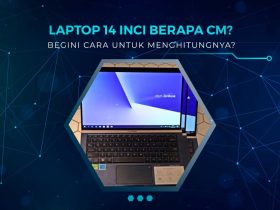 Laptop 14 Inci Berapa CM