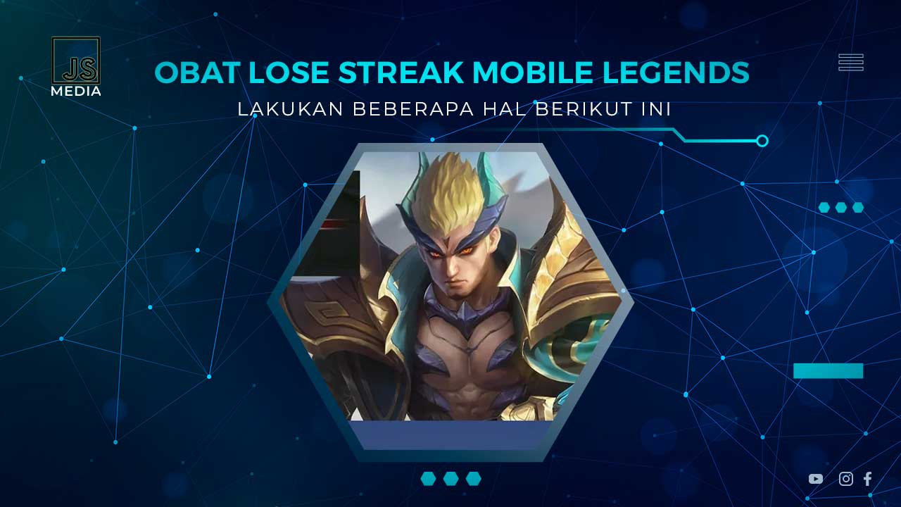 Obat Lose Streak MLBB