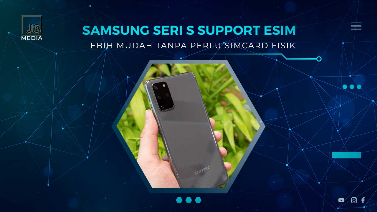 Samsung Seri S Support eSIM