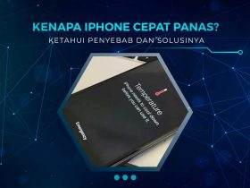 Solusi iPhone Cepat Panas