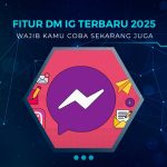 Fitur DM IG 2025