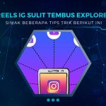 Tips Reels Tembus FYP