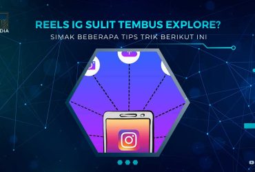 Tips Reels Tembus FYP