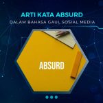 Arti Kata Absurd