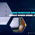 Cara Cek Umur Kartu Indosat