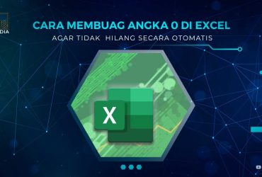 Cara Membuat Angka 0 Excel