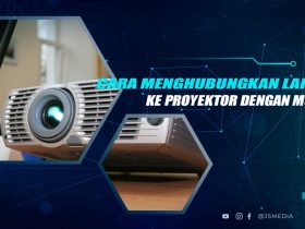 Cara Menghubungkan Laptop ke Proyektor