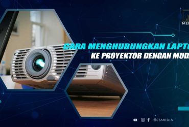 Cara Menghubungkan Laptop ke Proyektor